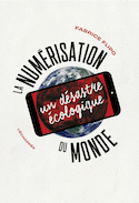 Numérisation du monde (La)